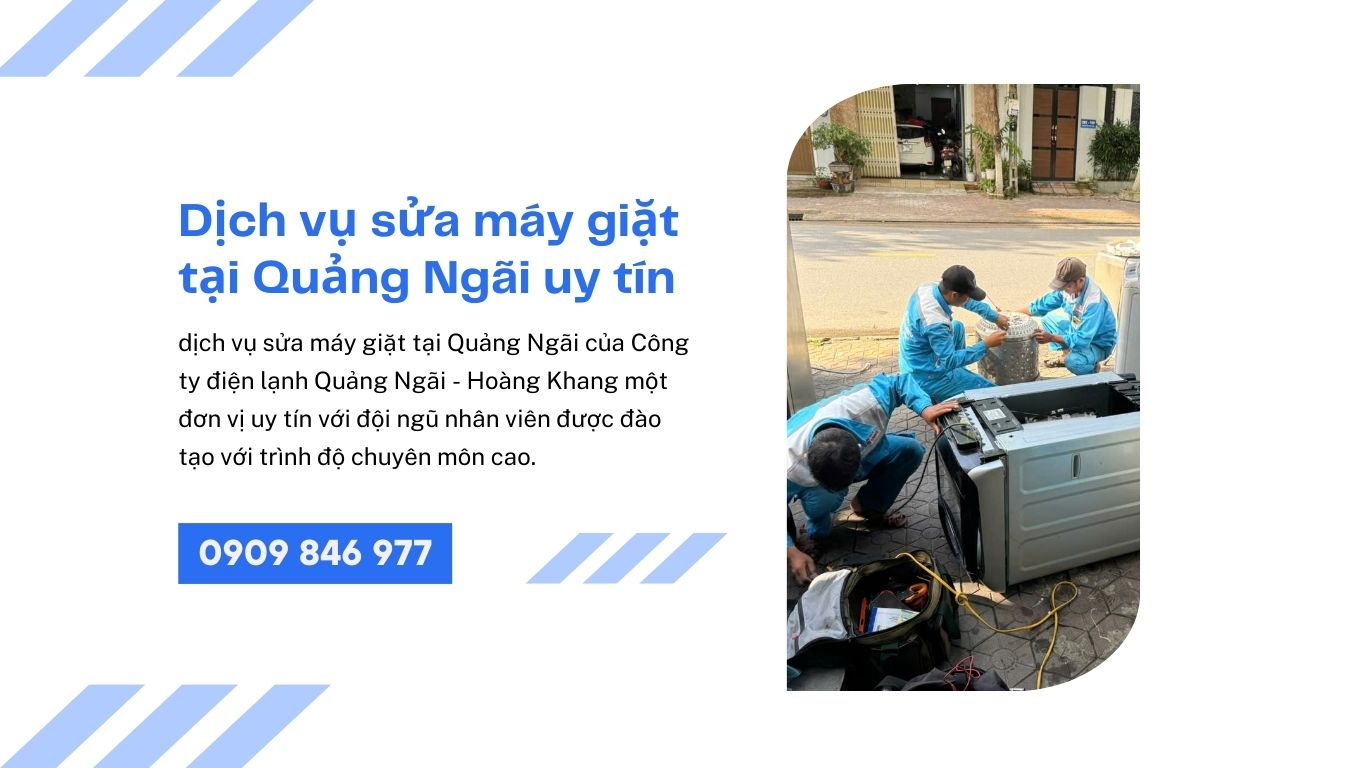 Dịch vụ sửa máy giặt tại Quảng Ngãi uy tín