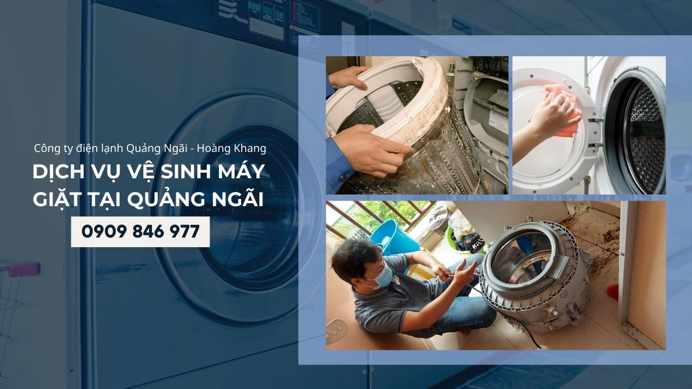 Dịch vụ vệ sinh máy giặt tại Quảng Ngãi