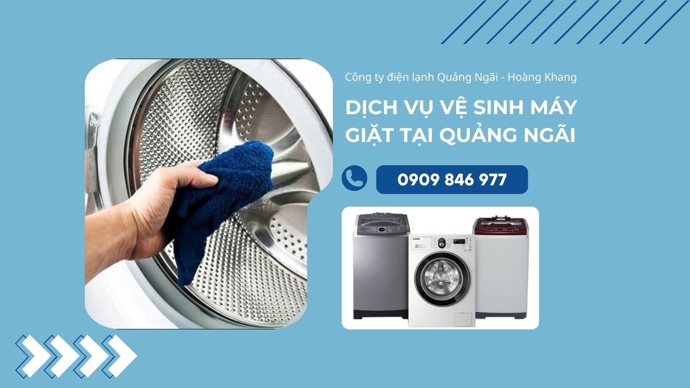 Dịch vụ vệ sinh máy giặt tại Quảng Ngãi