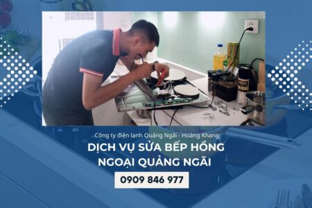 Dịch vụ sửa bếp hồng ngoại Quảng Ngãi